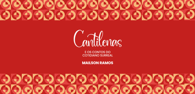 Cantilenas - Mailson Ramos