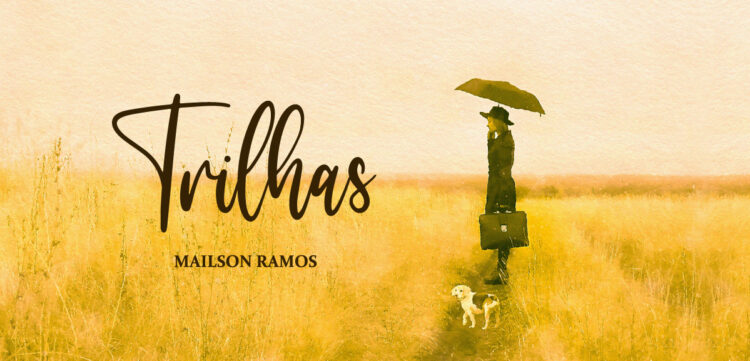 Trilhas - Mailson Ramos